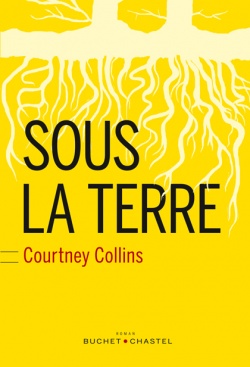 Courtney COLLINS (Australie) Sous-la-terre-de-courtney-collins