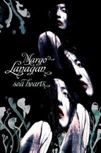 Sea Hearts - Margo Lanagan